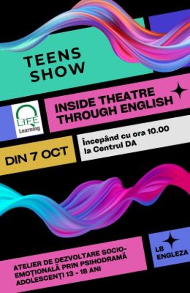 Teen Show - Atelier de dezvoltare socio-emotionala pentru adolescenti