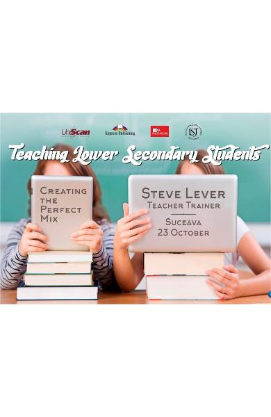 Teaching Lower Secondary Students – Creating the Perfect Mix, Suceava