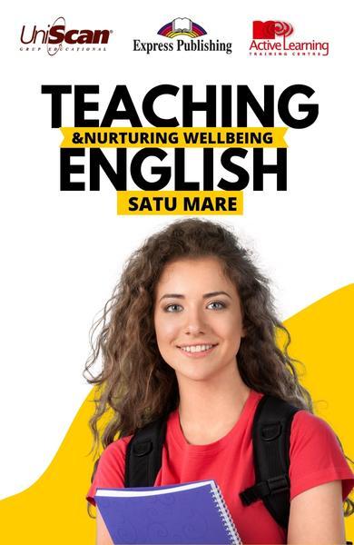 Teaching English & Nurturing Wellbeing in Satu Mare